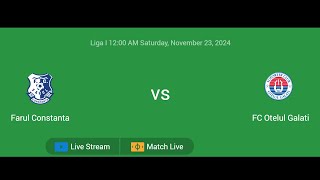 Farul Constanta VS FC Otelul Galati  Liga I  Football Live Match Score today [upl. by Arretahs357]