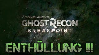 Ghost Recon BREAKPOINT  Der Nachfolger zu Wildlands kommt [upl. by Atteuqihc473]