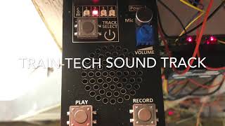 Traintech recordable sound module test [upl. by Nerfe]