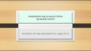 Aggettivo qualificativo  Descriptive adjective [upl. by Yeltrab]