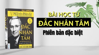 18 BÀI HỌC rút ra từ ĐẮC NHÂN TÂM  Sách Đắc Nhân Tâm Phiên Bản Dành Cho Doanh Nhân [upl. by Enaerb]