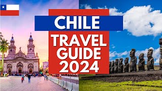 Chile Travel Guide  Best Places to Visit and Things to Do in Chile in 2023 [upl. by Munn]