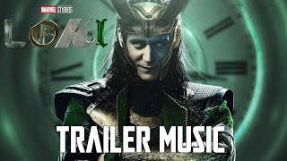 Loki Trailer Music  EPIC VERSION [upl. by Zelikow]