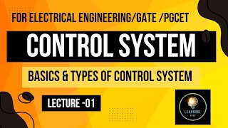 Control Systems  01 Types of Control Systems Types of Feedback Introduction to Control Systems [upl. by Dina534]