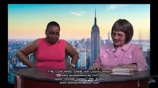 The Coaching Game with Laurie Lawson and Doretta Gadsden [upl. by Lynnette]