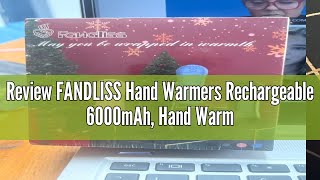 Review FANDLISS Hand Warmers Rechargeable 6000mAh Hand Warmers Reusable 2Pack Portable Pocket Han [upl. by Ashford]