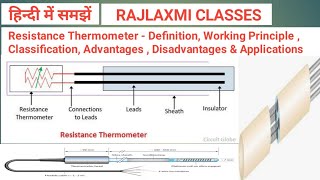 Resistance Thermometer RTD  concept Characteristics  Advantages  Disadvantages amp Applications [upl. by Leumas]