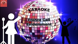 France Gall  Evidemment Karaoke [upl. by Aliet]