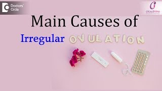 Are you Ovulating OR NOT Irregular OvulationCauses Diagnosis amp TreatmentDrManjula Deepak of C9 [upl. by Sadie]