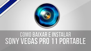 COMO BAIXAR E INSTALAR SONY VEGAS PRO 11 CRACKEADO [upl. by Orferd70]