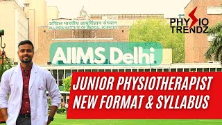 AIIMS Physiotherapist Exam amp Syllabus Changes 2023 [upl. by Eeryt]