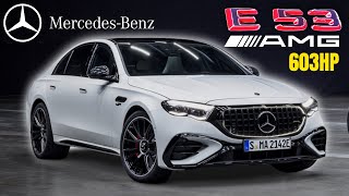 2025 Mercedes AMG E53 Sedan Revealed With 603 Horsepower [upl. by Capello]