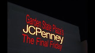 Garden State Plazas JCPenney The Final Friday [upl. by Ardis372]