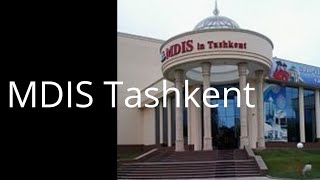 MDIS TASHKENT [upl. by Ynaiffit]