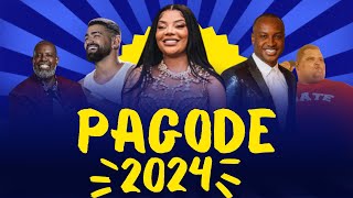 AS MAIS TOCADAS NO PAGODE ATUALIZADO 2024 AS MELHORES [upl. by Siuqcram]