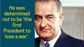 LBJ and the Vietnam War [upl. by Whipple]