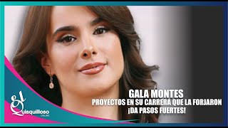 Gala Montes actriz y cantante ¡ SE CONSOLIDA COMO LA FAVORITA [upl. by Renado]