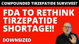 Breaking News FDA Reconsiders Tirzepatide Shortage Decision [upl. by Letizia]