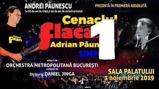 Cenaclul Flacăra Simfonic 13 • 1112019 Sala Palatului • Andrei Păunescu [upl. by Galven]