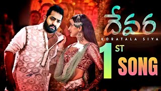 Devara 1st Song  Jr NTR  Janhvi kapoor  Koratala Siva  Anirudh Kalyan Ram [upl. by Phina]