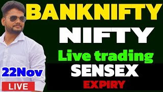 Live trading nifty and banknifty l live trading l Live sensex expiry l 22 Nov [upl. by Roe4]