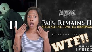 LORNA SHORE  Pain Remains II After All Ive Done Ill Disappear  First Time Reaction [upl. by Celestina484]