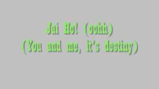 Jai Ho  Pussycat Dolls LyricsSongHQ [upl. by Florine278]