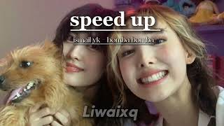 İsmail ykbomba bomba speed up [upl. by Goth]