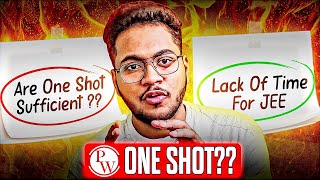 JEE Prep with Less Time ONE SHOTS or ONLINE BATCHES ‼️🔥What to follow ⚠️ URGENT [upl. by Arodnap161]