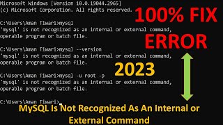 100 FIX MySQL is not recognized as an internal or external command on windows 10 path error 2023 [upl. by Mcgee]