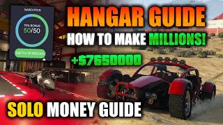 How to EFFICIENTLY Use The Hangar Business To Earn MILLIONS in GTA Online SOLO Money Guide [upl. by Albur878]