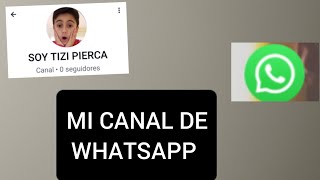 mí canal de WhatsApp [upl. by Otes]