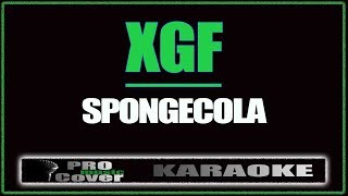 XGF  SPONGECOLA KARAOKE feat Chito Miranda [upl. by Aeuhsoj246]