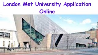 How To Apply For Admission Into London Metropolitan University  London Met Online Application [upl. by Nyrrek]