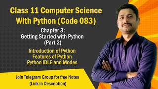 Chapter 3  Part 2 Getting Started with python  Class 11 Computer Science 202425 [upl. by Neelat]