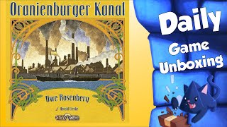 Oranienburger Kanal  Daily Game Unboxing [upl. by Werdnaed]