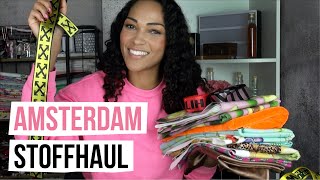 Amsterdam Stoffhaul  Diese Stoffe habe ich in Amsterdam gekauft [upl. by Harias]