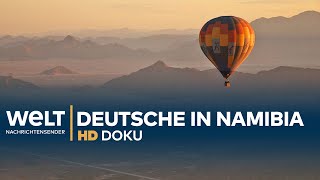 Namibia  Deutschlands koloniales Erbe  HD Doku [upl. by Haral]