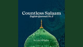 Countless Salaam English Qawwali No8 [upl. by Canotas]