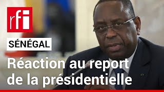 Report de la présidentielle au Sénégal  « Cela ne repose sur aucune base juridique valable » • RFI [upl. by Katharyn]