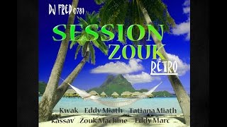 Session Zouk Retro part9 [upl. by Negam]