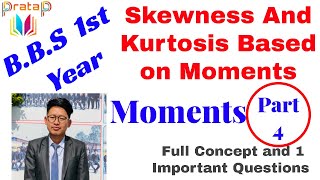 Skewness Kurtosis and Moments  Part 4  Very Important Questions [upl. by Namijneb514]