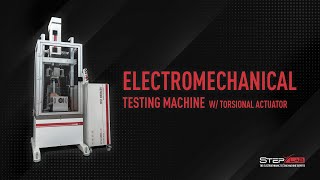 STEP Lab  Electromechanical Testing Machine with Torsional Actuator  ISO 22675 [upl. by Ellswerth]