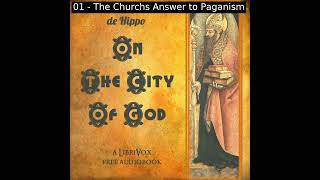 St Augustines Treatise on the City of God by Saint Augustine of Hippo  Full Audio Book [upl. by Nelleus475]