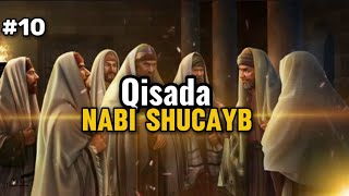 Qisada nabi shucayb iyo qoom kiisa 😐 [upl. by Sewel]