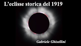 1919 una eclissi storica [upl. by Elram486]