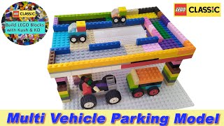 LEGO Multi Vehicle Parking Model  with LEGO Classic 10715  MOC Building Instructions Ideas [upl. by Enahsed]