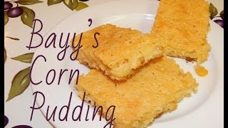 Bayys Corn Pudding Gimme That Recipe cookbook [upl. by Oliy]