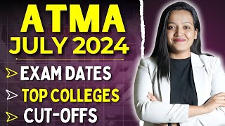 All About ATMA 2024 July Session ✅ Exam Pattern  Syllabus  Top Colleges Cutoffs🔥mba [upl. by Lau823]