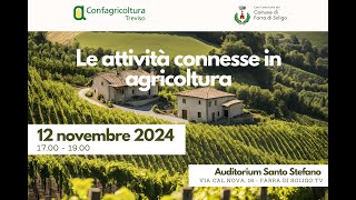 Convegno quotLe attività connesse in agricolturaquot [upl. by Emixam]